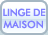 Linge de Maison